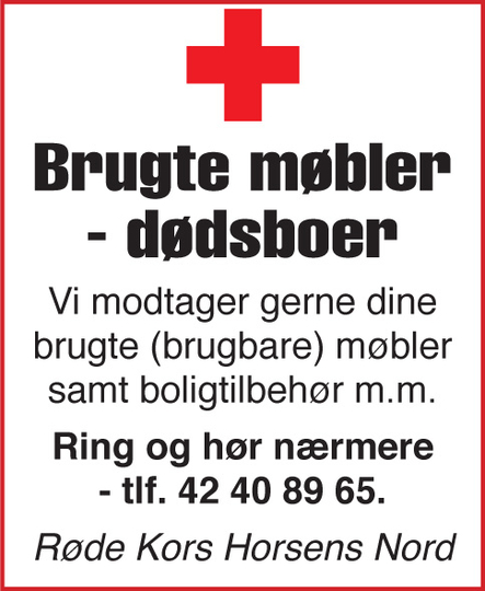 Røde Kors Horsens Nord: Brugte dødsboer - Brugte Møbler